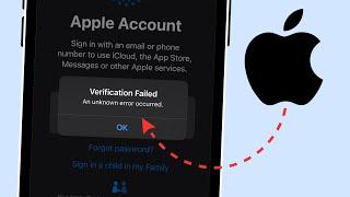 How To Fix “Verification Failed An Unknown Error Occurred” on iPhone | Apple ID Login Problem