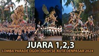 JUARA 1,2,3 LOMBA PARADE OGOH OGOH SE-KOTA DENPASAR 2024