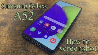 Samsung Galaxy A52 - How to Take a Screenshot