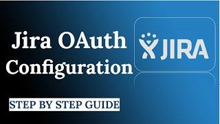 Jira OAuth | How to Generate an Authentication Key for a Jira API Token