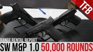 Is the Smith & Wesson M&P Durable? | M&P 1.0 Range Rental Report