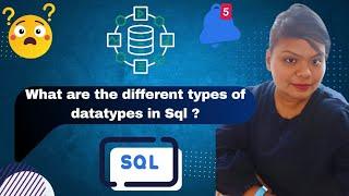 4. Understanding SQL Data Types | Numeric, Text, Date & More Explained!