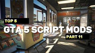 Top 5 Best Script Mods In GTA 5 - Part 11 || Best Scripts For GTA V || GTA V Mods 2024