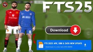 Fts 2025 Apk, Obb & Data New Update Hd Graphics Latest Transfers 24/25 Android Offline