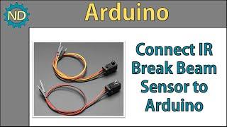 Connect IR Breakbeam Sensor to Arduino