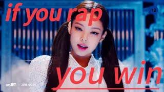 If You Rap You Win(*blackpink edition*) please subscribe