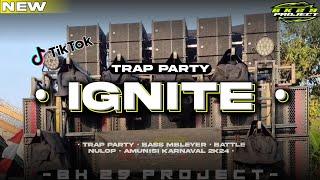 DJ IGNITE TRAP PARTY X MELODY NULUP‼️SPESIAL AMUNISI KARNAVAL 2024