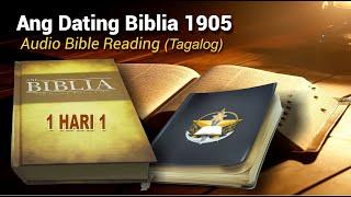 1 Hari 1 (Ang Dating Biblia 1905) Audio Bible Reading - Tagalog