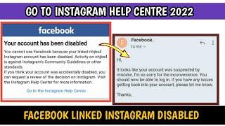 How To Reactivate Facebook Linked Instagram Disabled Account | Go To Instagram Help Centre 2022