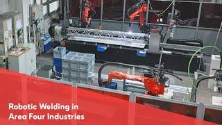 Explore Robotic Welding Innovation at Area Four Industries