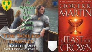 Green Man/White Cloak - AFFC Arys Oakheart Read Through - A Song of Ice and Fire - Game of Thrones