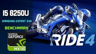 Ride 4 | Nvidia Geforce MX110 i5 8250u | Samsung Expert x40