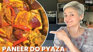 PANEER DO PYAZA - a must try dish for all paneer lovers and vegetarians!