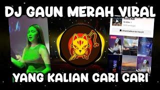 DJ GAUN MERAH REMIX VIRAL TIKTOK 2024 - GAUN MERAH DJ ADHE