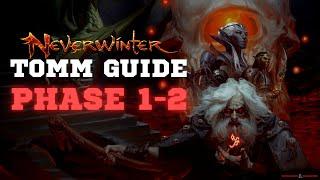 Tower of the Mad Mage Guide Phase 1 and Phase 2 | Neverwinter | 2022