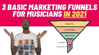 3 Basic Marketing Funnels For Musicians In 2021