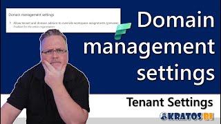 Episode 3: Domain Management Settings Demystified