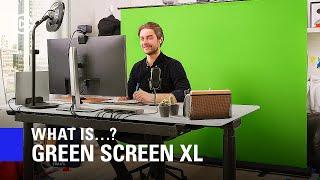 What is Green Screen XL? Introduction and Overview