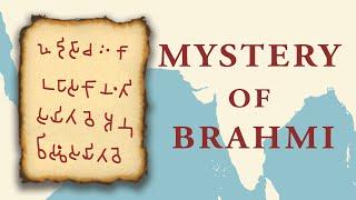 BRAHMI SCRIPT and its MYSTERIOUS ORIGIN