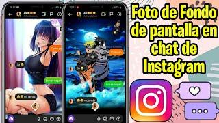 Como PONER FOTO como FONDO de PANTALLA en CHATS de Instagram