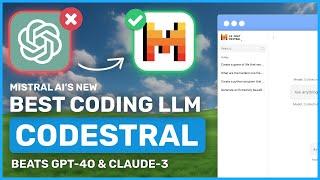 Mistral's Codestral (22B): The BEST Opensource CODING LLM is here! (Beats Llama 3, GPT-4O & Claude)