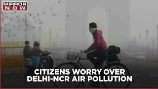 Air Pollution Emergency | Delhi-NCR battles severe air quality woes; Citizens voice their concerns