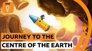 Three minutes to the centre of the Earth | BBC Ideas