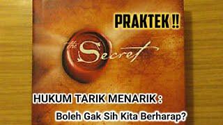 Motivasi Hidup Sukses - BOLEH KAH KITA BERHARAP DALAM HUKUM TARIK MENARIK? (The Secret)