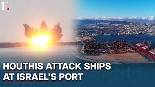 Houthis Claim Drone Attack on Four Ships at Israel's Haifa Port