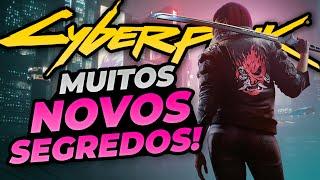 15 NOVOS SEGREDOS de Cyberpunk 2077! Easter eggs Update 2.0 + 2.1 + 2.11 