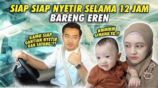 VLOG PERSIAPAN MUDIK PERTAMA EREN DAN MEIRA! NYETIR 12 JAM! 