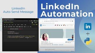 LinkedIn Auto Send Message | LinkedIn Automation - Python,DataKund