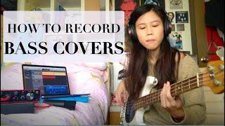The BEST way to record BASS covers for YouTube (in my opinion)