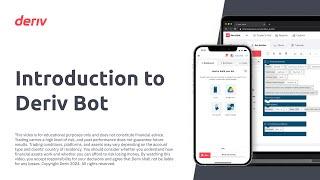 Introduction to Deriv Bot