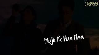 Teri Aahatein Status  Ek main Aur Ekk Tu WhatsApp Status ️ Hindi Sad Songs  10 SECONDS STATUS