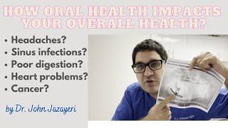 Healthy Mouth, Healthy Body: How Oral Health Impacts Your Overall Health?
