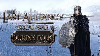 The Army of Dwarves is Marching North! | Last Alliance: Total War - Durin's Folk Update Release!