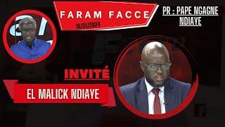 TFM LIVE : Faram Facce du 17 Janvier 2023 - Pr : Pape Ngagne Ndiaye - Invité : El Malick Ndiaye