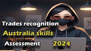 trades recognition australia skills assessment - tra skills assessment pathways