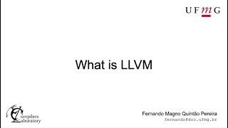 What is LLVM?