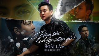 ĐẬM SÂU CHẲNG ĐƯỢC GÌ - HOÀI LÂM | OFFICIAL MUSIC VIDEO