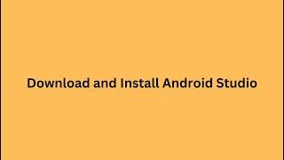 How to install Android Studio