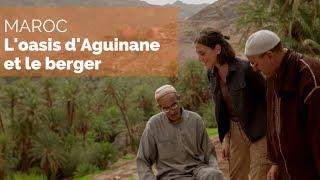 Maroc, sur la route des oasis - L'oasis d'Aguinane