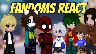 FANDOMS REACT INTRO!!!