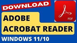 Download and install Adobe Acrobat PDF Reader Windows 11 / 10