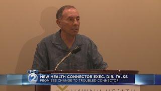 Hawaii Health Connector's new executive director promises change, improvement