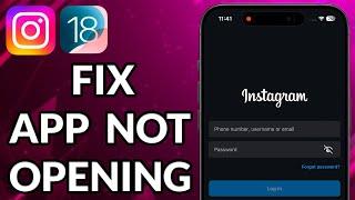 How To Fix Instagram App Not Opening iPhone iOS 18