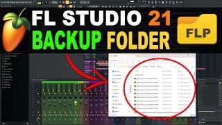 How To Find Your Backup Files In FL Studio 21 (FLP Backup Folder)