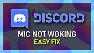 Discord - How to Fix Mic Not Working - Windows 10