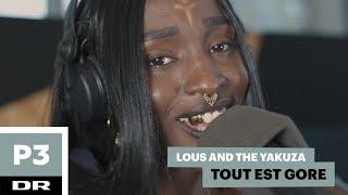 Lous and The Yakuza 'Tout est gore' (live)